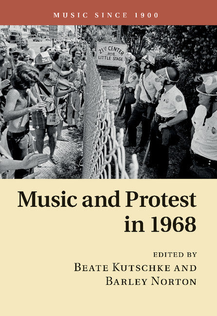 Music and Protest in 1968 (Paperback / softback) 9781107504318