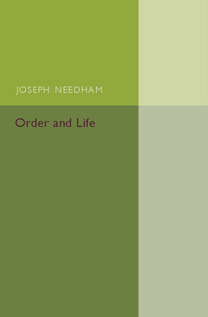 Order and Life (Paperback / softback) 9781107504837