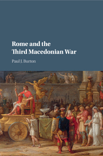 Rome and the Third Macedonian War (Paperback / softback) 9781107506961