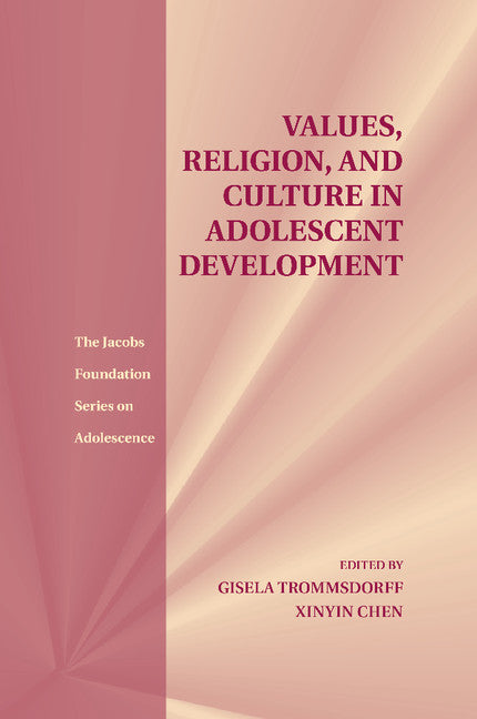 Values, Religion, and Culture in Adolescent Development (Paperback / softback) 9781107507456