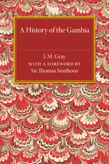 A History of the Gambia (Paperback / softback) 9781107511965