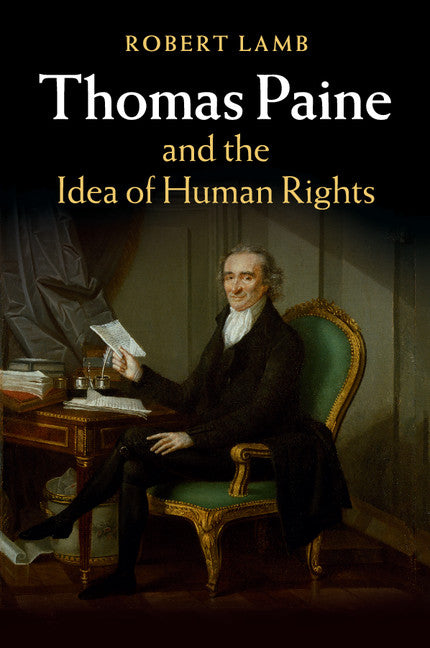 Thomas Paine and the Idea of Human Rights (Paperback / softback) 9781107514256