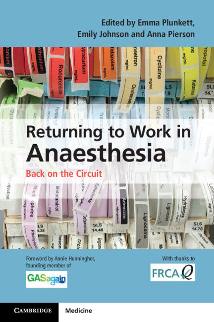 Returning to Work in Anaesthesia; Back on the Circuit (Paperback / softback) 9781107514690