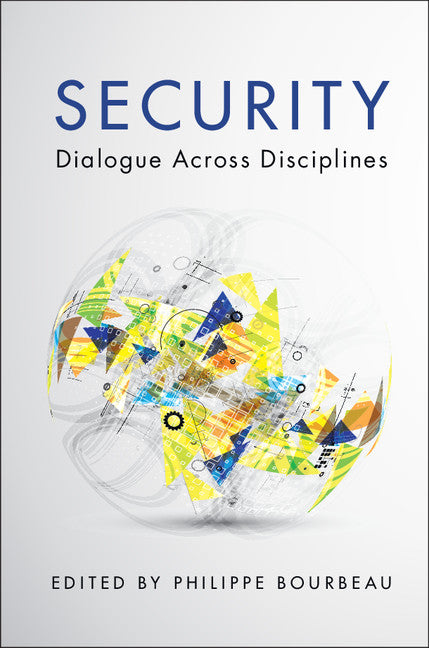 Security; Dialogue across Disciplines (Paperback / softback) 9781107514737