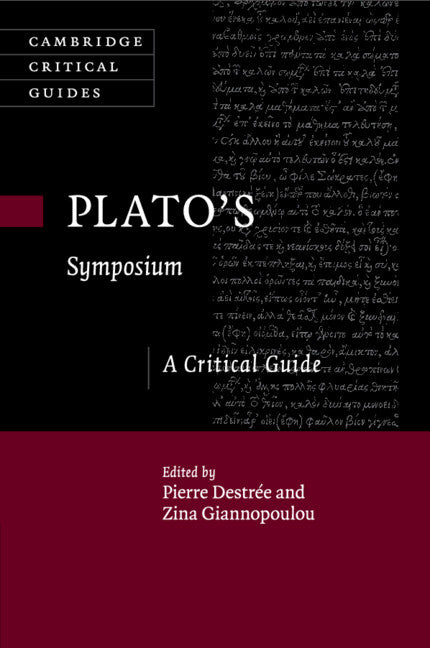 Plato's Symposium; A Critical Guide (Paperback / softback) 9781107525696