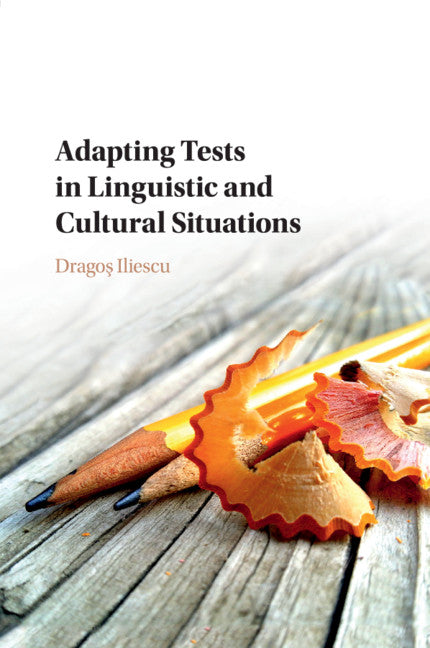 Adapting Tests in Linguistic and Cultural Situations (Paperback / softback) 9781107525993