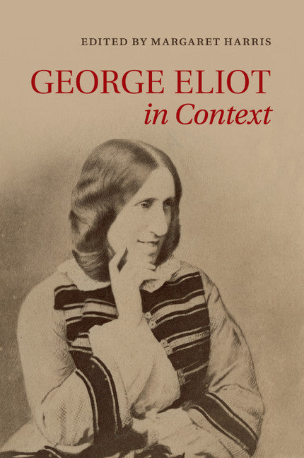 George Eliot in Context (Paperback / softback) 9781107527423