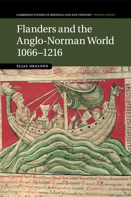 Flanders and the Anglo-Norman World, 1066–1216 (Paperback / softback) 9781107529892