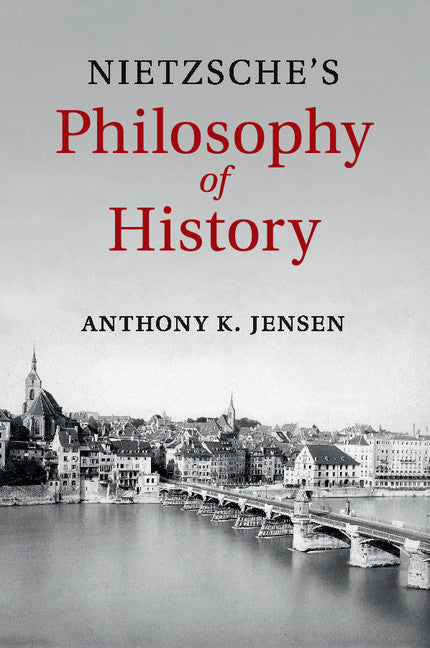 Nietzsche's Philosophy of History (Paperback / softback) 9781107532397