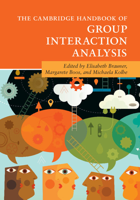 The Cambridge Handbook of Group Interaction Analysis (Paperback / softback) 9781107533875