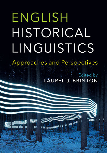 English Historical Linguistics; Approaches and Perspectives (Paperback / softback) 9781107534216