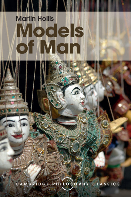 Models of Man; Philosophical Thoughts on Social Action (Paperback / softback) 9781107534377