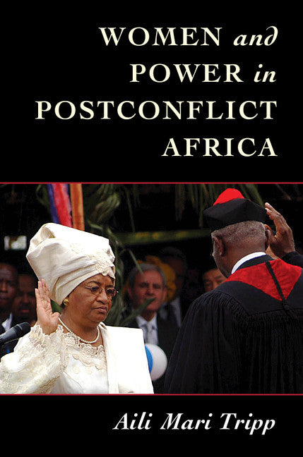 Women and Power in Postconflict Africa (Paperback / softback) 9781107535879