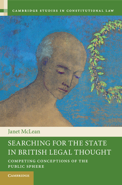 Searching for the State in British Legal Thought; Competing Conceptions of the Public Sphere (Paperback / softback) 9781107536364