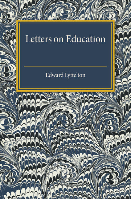 Letters on Education (Paperback / softback) 9781107536968