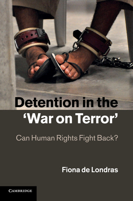Detention in the 'War on Terror'; Can Human Rights Fight Back? (Paperback / softback) 9781107538153