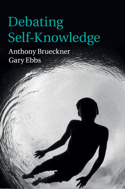 Debating Self-Knowledge (Paperback / softback) 9781107540910