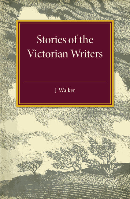 Stories of the Victorian Writers (Paperback / softback) 9781107544567