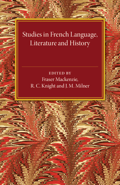 Studies in French Language Literature and History (Paperback / softback) 9781107544765