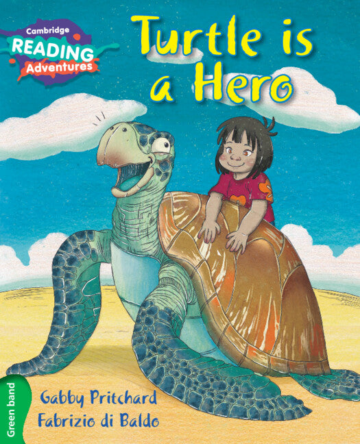 Cambridge Reading Adventures Turtle is a Hero Green Band (Paperback / softback) 9781107550469