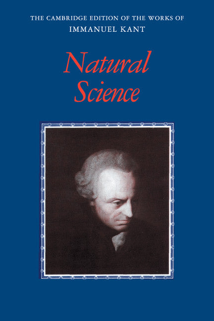 Kant: Natural Science (Paperback / softback) 9781107552142