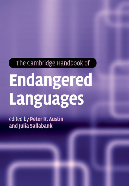 The Cambridge Handbook of Endangered Languages (Paperback / softback) 9781107552449
