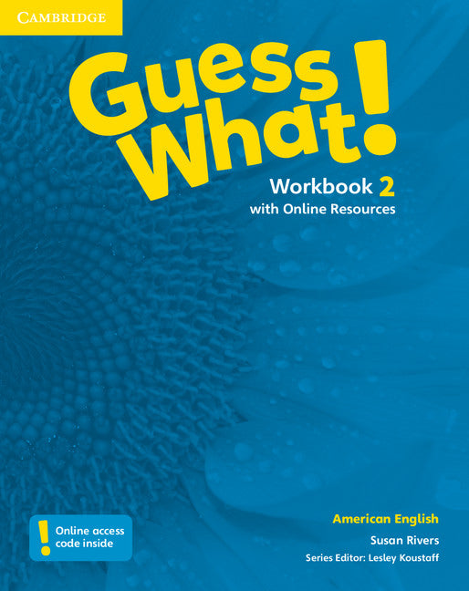 Guess What! American English Level 2 Workbook with Online Resources (Multiple-component retail product) 9781107556782
