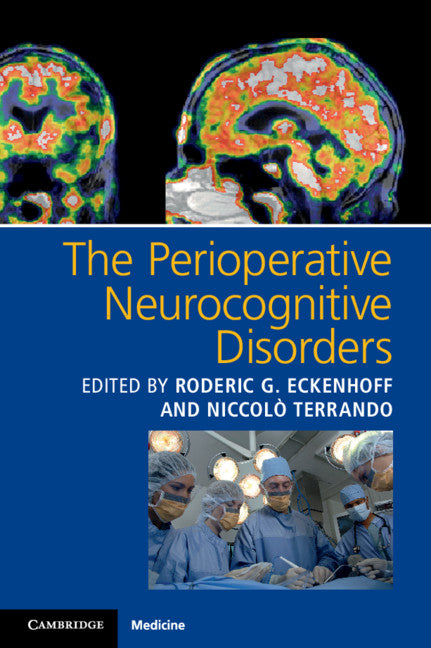 The Perioperative Neurocognitive Disorders (Paperback / softback) 9781107559202