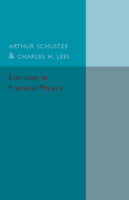 Exercises in Practical Physics (Paperback / softback) 9781107559875