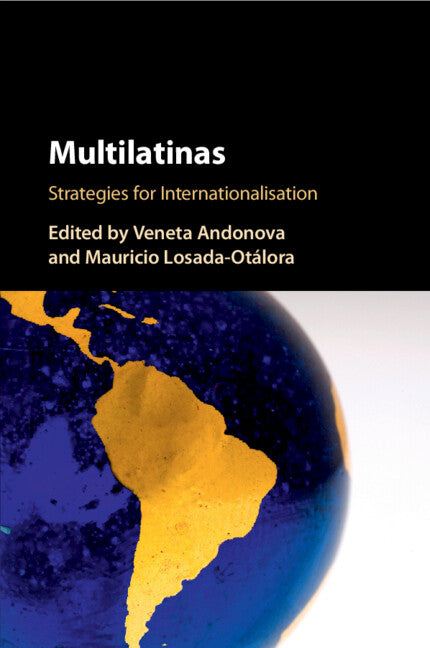 Multilatinas; Strategies for Internationalisation (Paperback / softback) 9781107562134