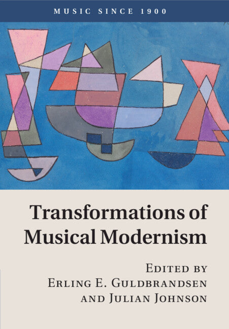 Transformations of Musical Modernism (Paperback / softback) 9781107566095