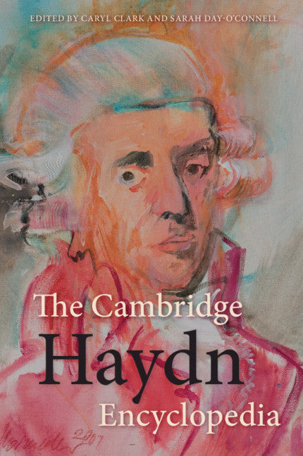 The Cambridge Haydn Encyclopedia (Paperback / softback) 9781107567429