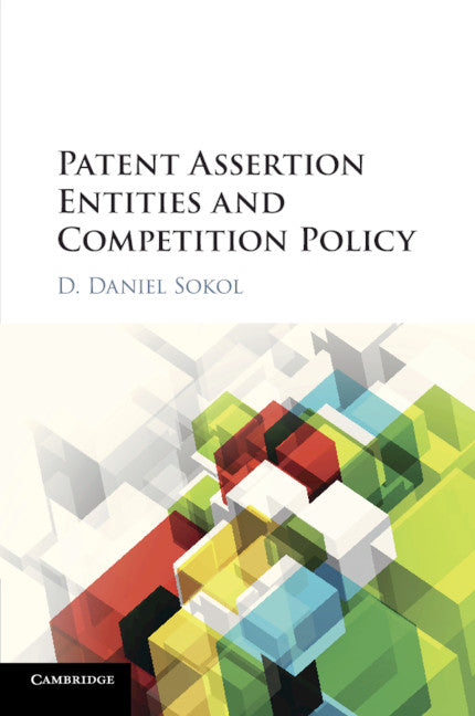 Patent Assertion Entities and Competition Policy (Paperback / softback) 9781107569553