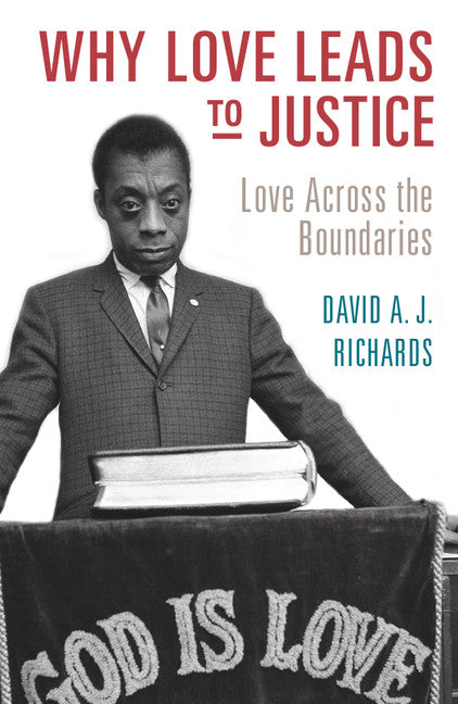 Why Love Leads to Justice; Love across the Boundaries (Paperback / softback) 9781107569829