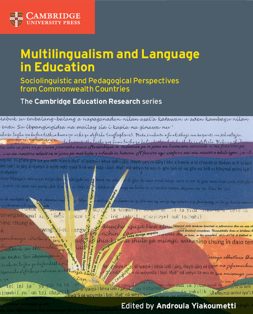 Multilingualism and Language in Education; Sociolinguistic and Pedagogical Perspectives from Commonwealth Countries (Paperback / softback) 9781107574311