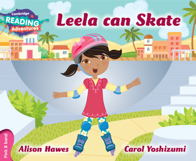 Cambridge Reading Adventures Leela Can Skate Pink B Band (Paperback / softback) 9781107575820