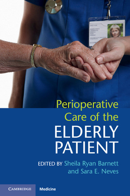 Perioperative Care of the Elderly Patient (Paperback / softback) 9781107576292