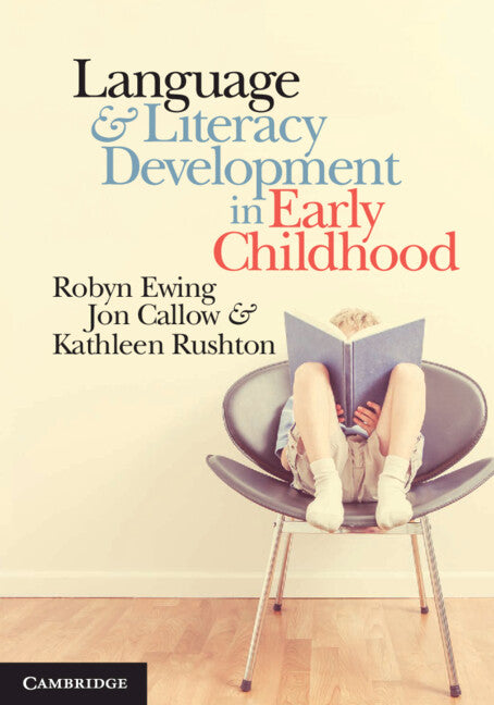 Language and Literacy Development in Early Childhood (Paperback / softback) 9781107578623