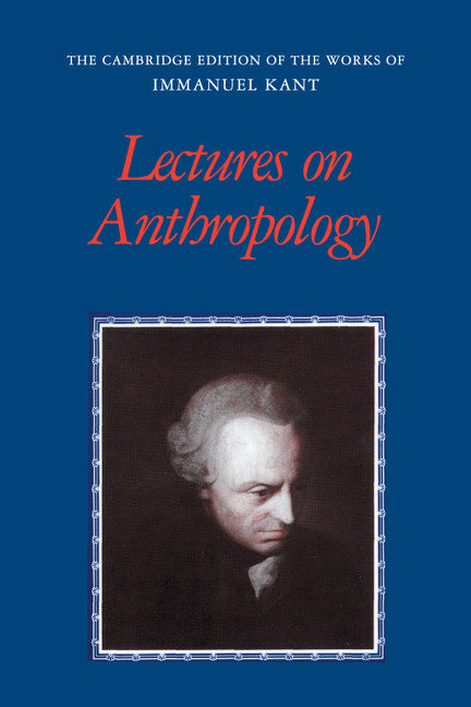 Lectures on Anthropology (Paperback / softback) 9781107583504