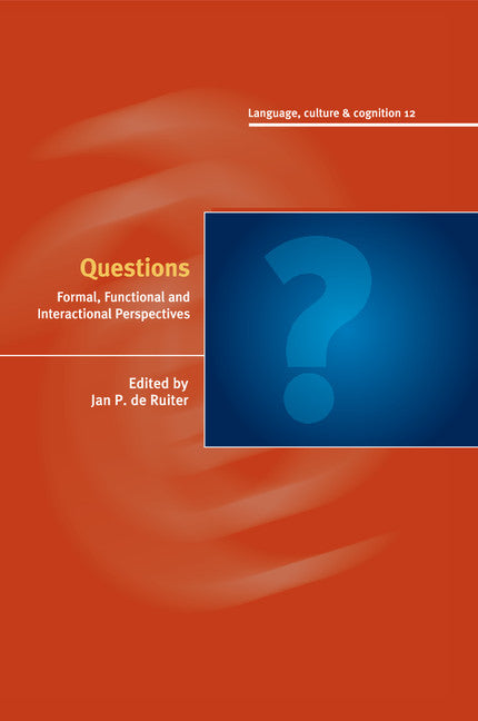 Questions; Formal, Functional and Interactional Perspectives (Paperback / softback) 9781107595613