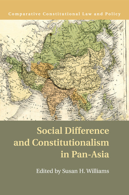 Social Difference and Constitutionalism in Pan-Asia (Paperback / softback) 9781107595736