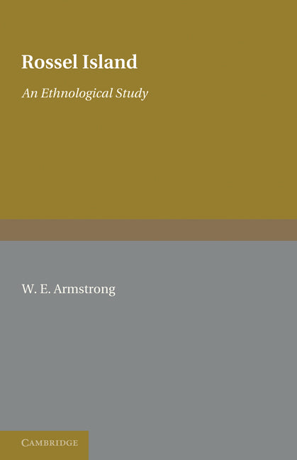 Rossel Island; An Ethnological Study (Paperback / softback) 9781107600256