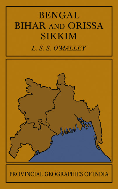 Bengal, Bihar, and Orissa Sikkim (Paperback / softback) 9781107600645