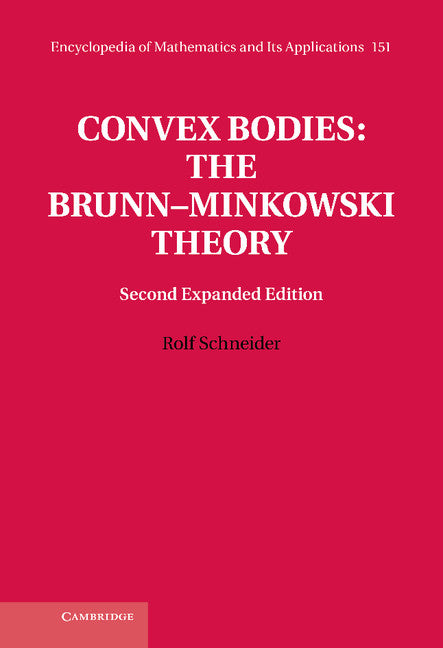 Convex Bodies: The Brunn–Minkowski Theory (Hardback) 9781107601017