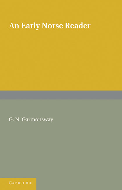 An Early Norse Reader (Paperback / softback) 9781107601369