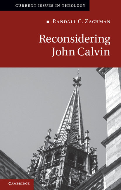 Reconsidering John Calvin (Paperback / softback) 9781107601772