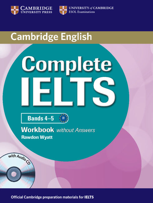 Complete IELTS Bands 4-5 Workbook without Answers with Audio CD (Multiple-component retail product, part(s) enclosed) 9781107602441