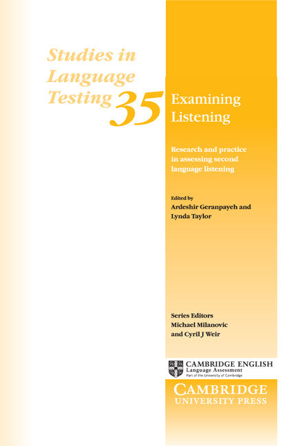 Examining Listening; Research and Practice in Assessing Second Language Listening (Paperback / softback) 9781107602632