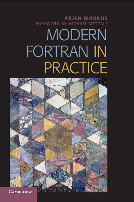 Modern Fortran in Practice (Paperback / softback) 9781107603479