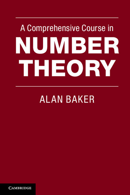 A Comprehensive Course in Number Theory (Paperback / softback) 9781107603790